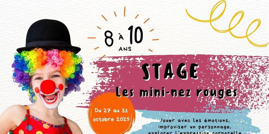 image - Stage 8-10 ans : les mini-nez rouges