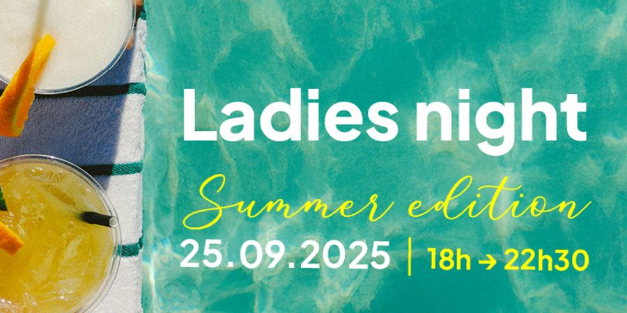 image - Ladies Night : Summer’s Last Splash
