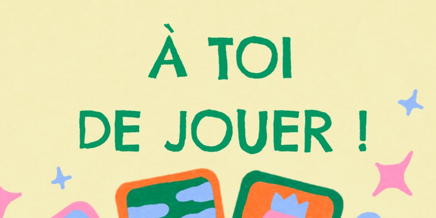 image - À toi de jouer ! - 10/13 ans