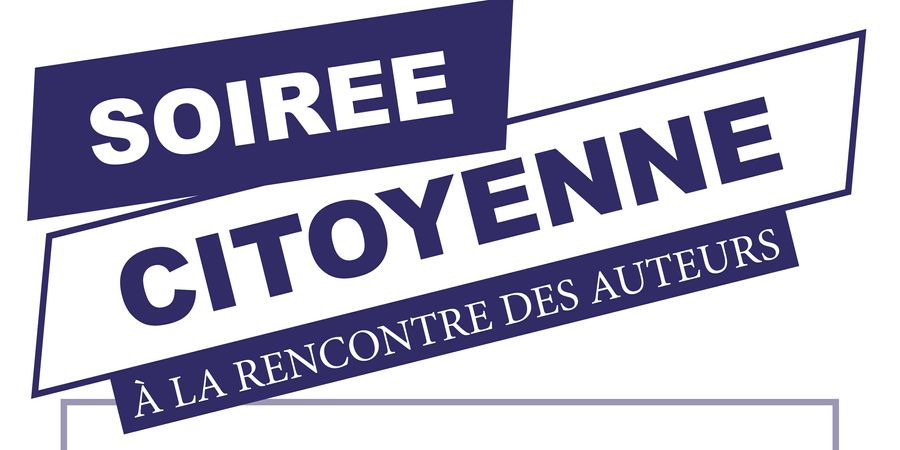 image - Soirée Citoyenne