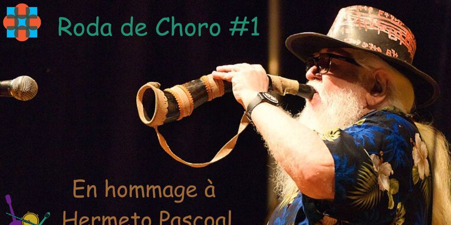 image - Roda de Choro #1 - Hommage à Hermeto Pascoal