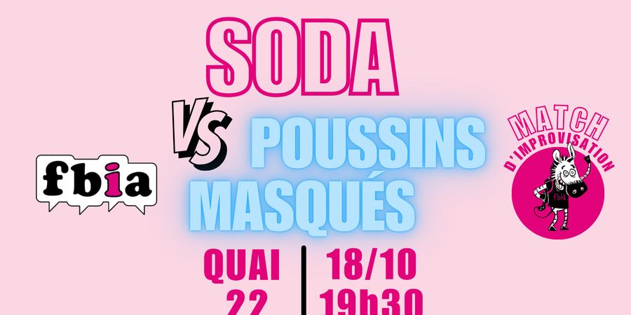 image - FBIA * MATCH ADOS * SODA & Poussins Masqués