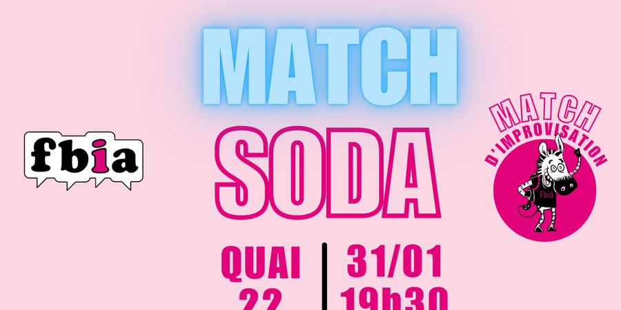 image - FBIA * MATCH ADOS * SODA & GUEST