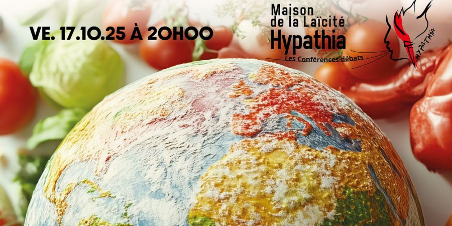 image - Conférence : Des systèmes alimentaires justes et durables. Changeons la recette ! 