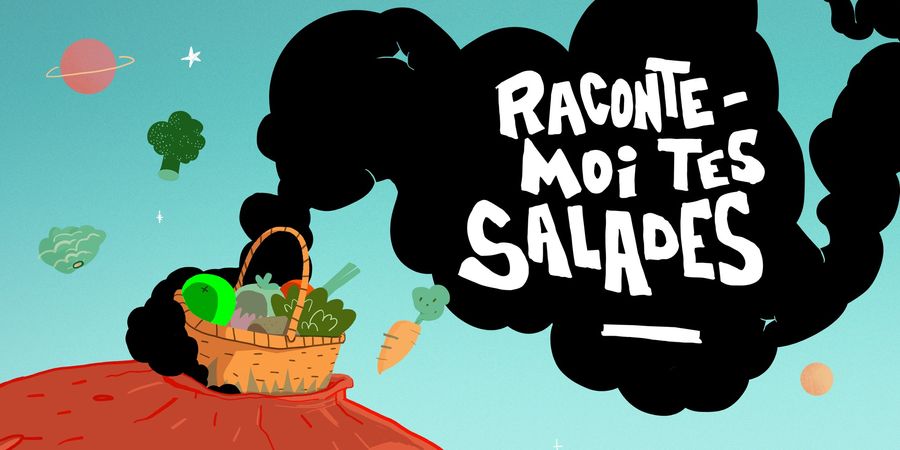 image - Raconte-moi tes salades ! - Spectacle d'improvisation