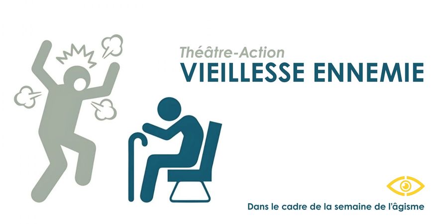 image - Vieillesse ennemie || Théâtre Action