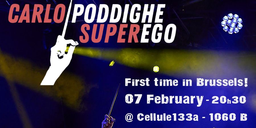 image - Carlo Poddighe SuperEgo - Une première à Bruxelles!