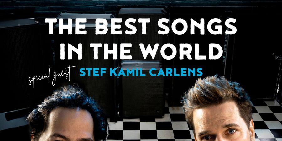 image - Willy presents: The Best Songs in the World met special guest STEF KAMIL CARLENS