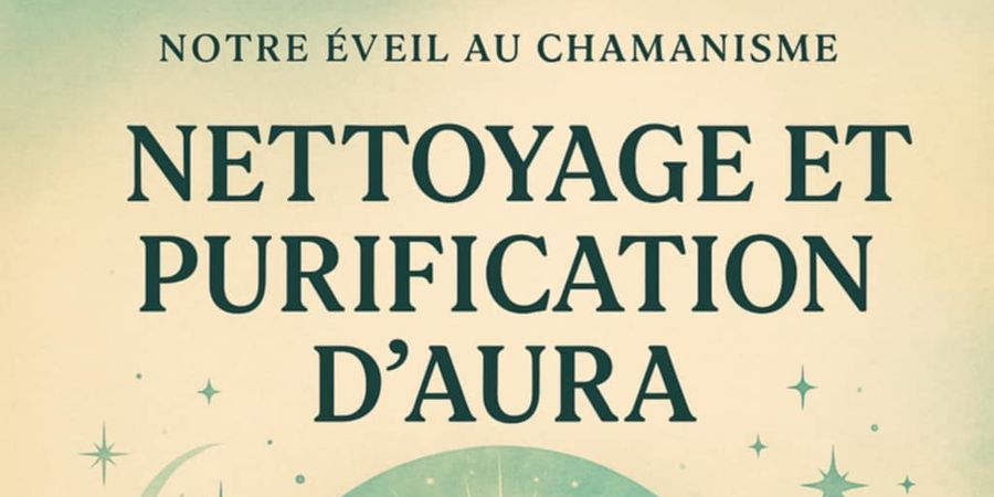 image - Formation au nettoyage et purification de l'aura