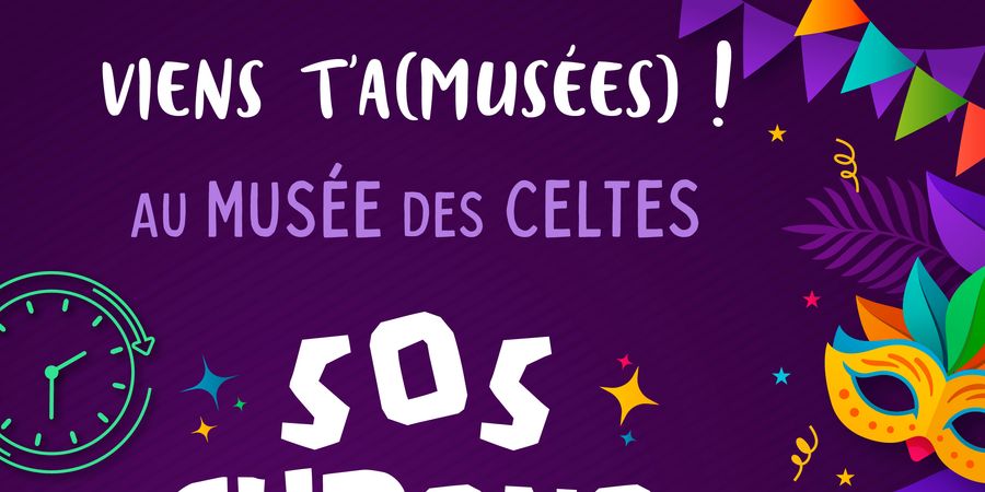 image - Carnaval au Musée des Celtes : SOS Chrono ! Le nouvel événement familial