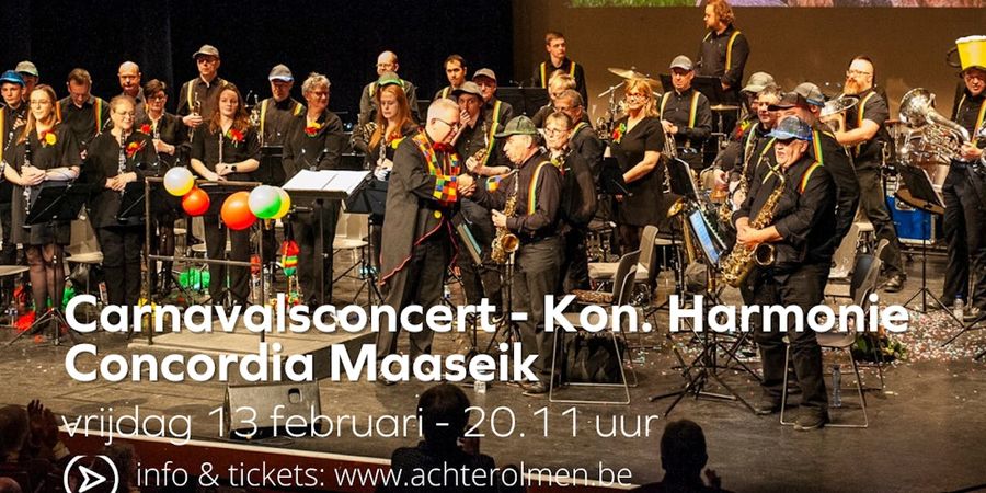image - Carnavalsconcert - Koninklijke Harmonie Concordia Maaseik