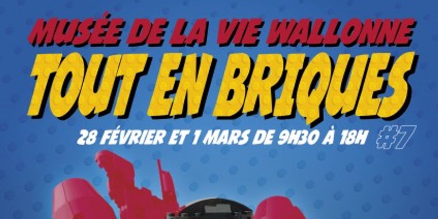image - TOUT EN BRIQUES #7 - Expo constructions LEGO®
