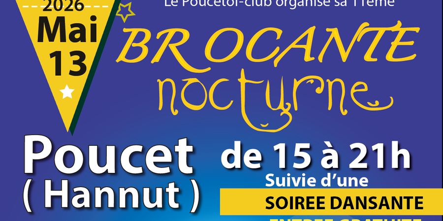 image - 11ème Brocante nocturne de Poucet