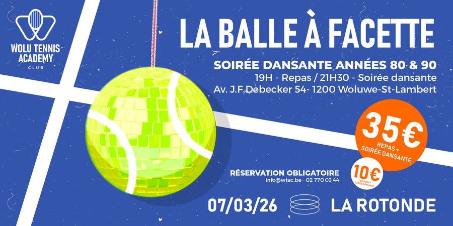 image - La Balle à Facette - Soirée années 80 & 90 