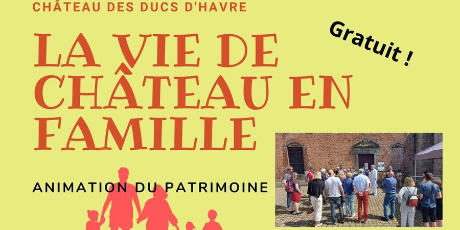 image - La vie de château en famille