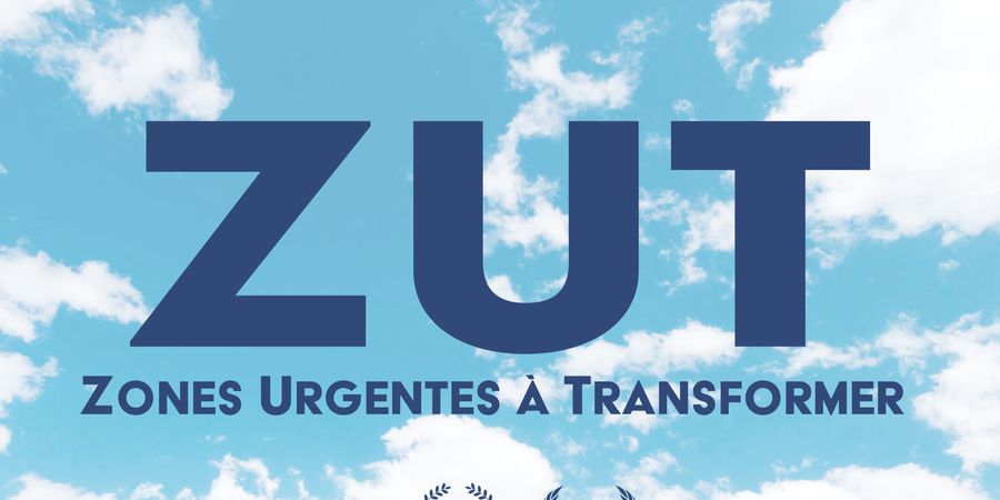 image - Ciné-débat : « ZUT, Zones Urgentes à Transformer»