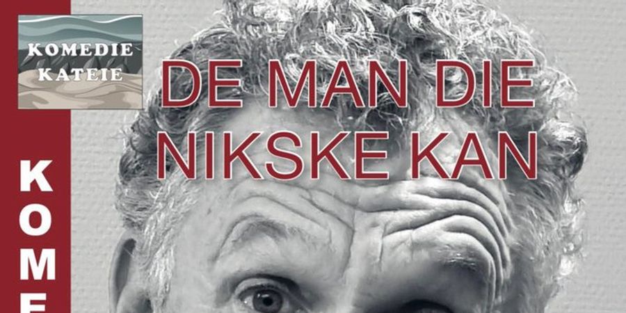 image - De man die nikske kan