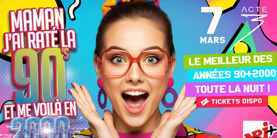 image - Maman j'ai raté la 90's et me voilà en 2000 !