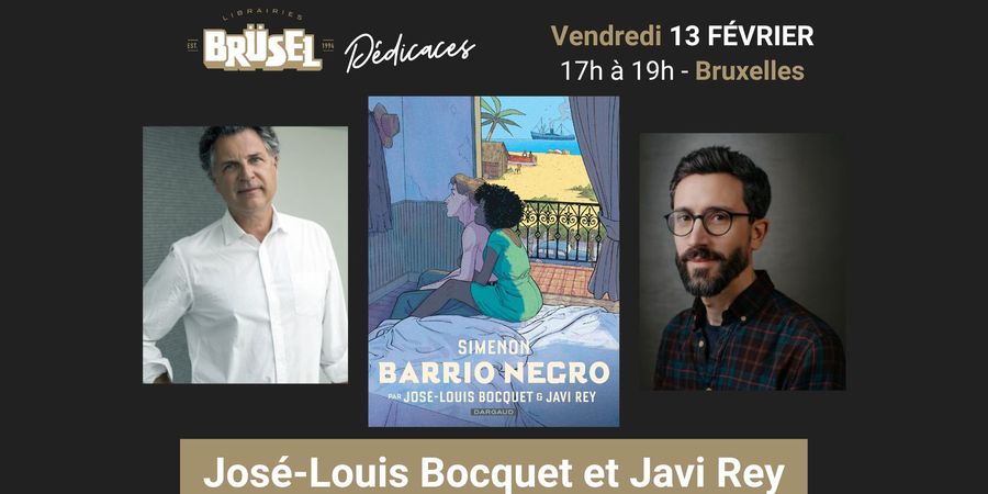 image - José-Louis Bocquet et Javi Rey en dédicace pour Barrio Negro