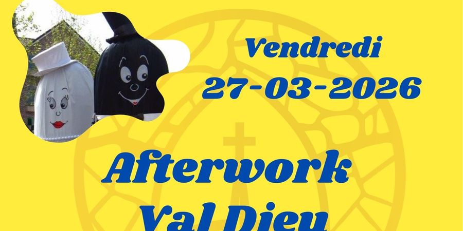 image - 5ème Afterwork Val Dieu