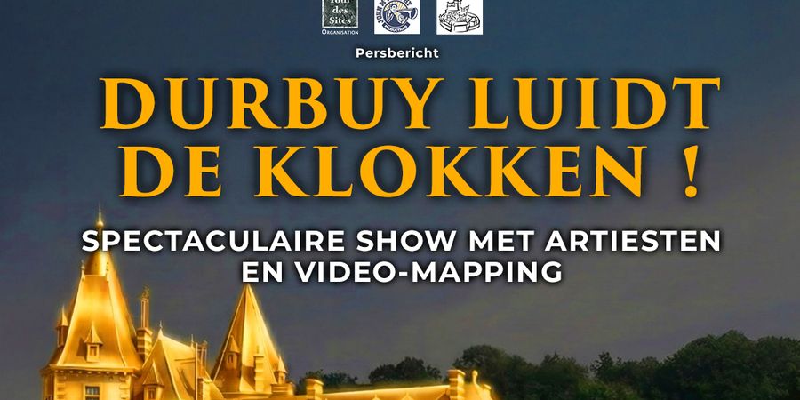 image - DURBUY SONNE LES CLOCHES ! SPECTACLE SON ET LUMIÈRE ALLIANT ARTISTES ET VIDÉO-MAPPING