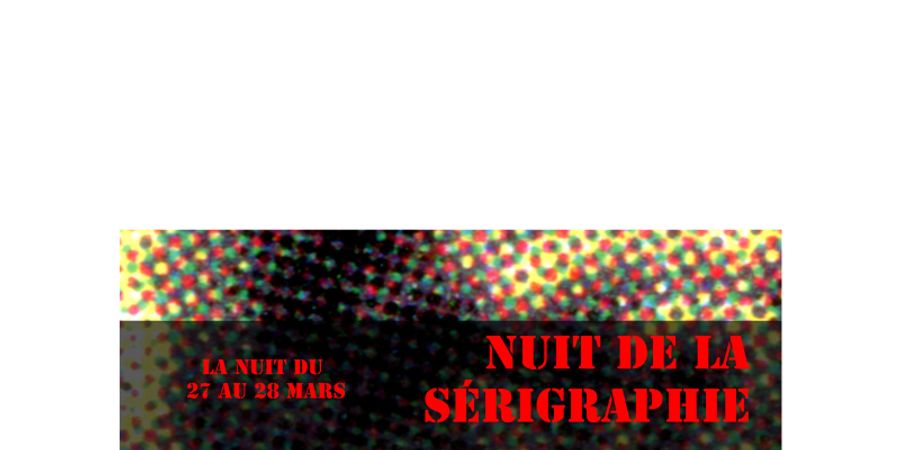 image - Les nuits d'encre | Nuit de la sérigraphie