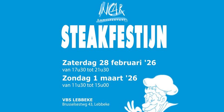 image - Steakfestijn Incar Dansspektakel Lebbeke