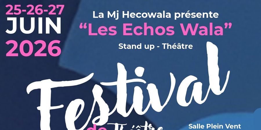 image - Les Echos Wala - Festival de Théâtre