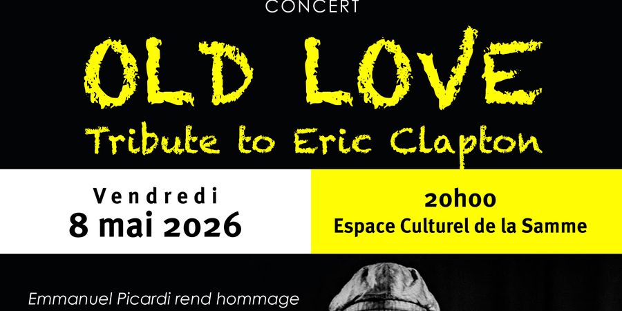 image - Old Love - Tribute Eric Clapton