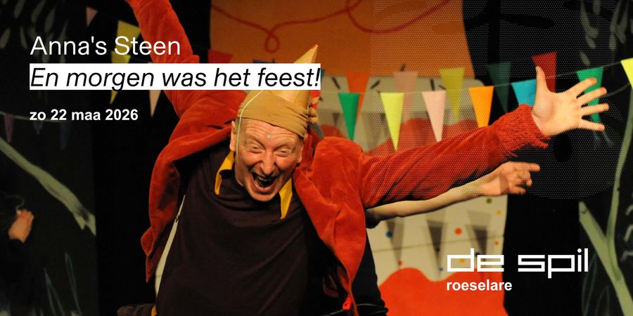 image - En morgen was het feest! Anna's Steen