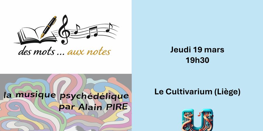 image - Conférence musicale « des mots aux notes - la musique psychédélique par Alain PIRE »