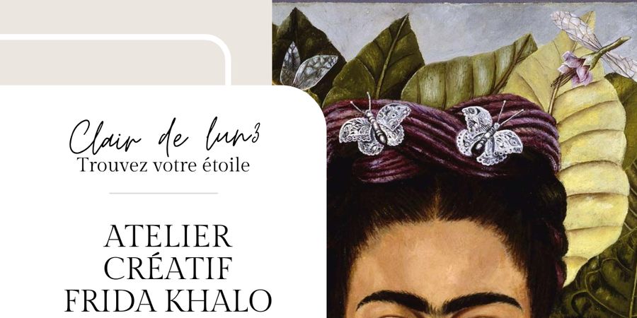 image - Atelier créatif l'auto-portrait selon Frida Khalo