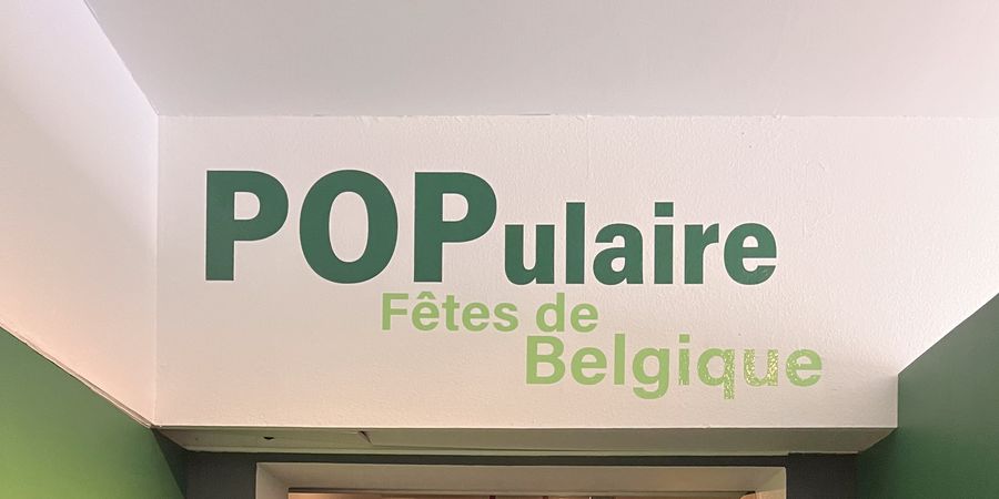 image - POPulaire. Fêtes de Belgique