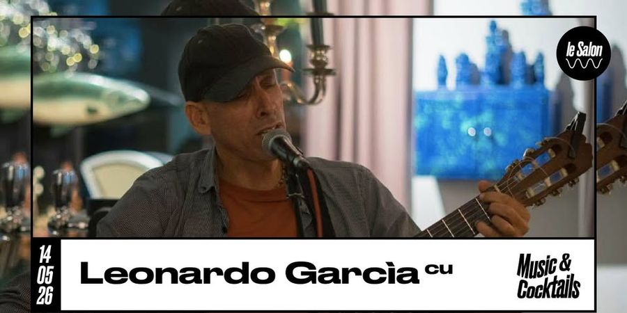 image - Music & Cocktails : Leonardo Garcia
