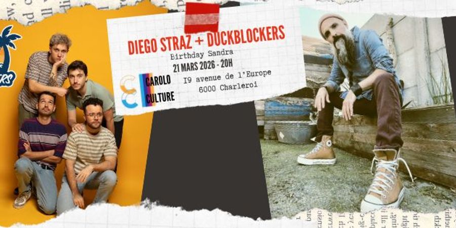 image - Diego Straz + Duckblockers (and Sandra's Birthday)