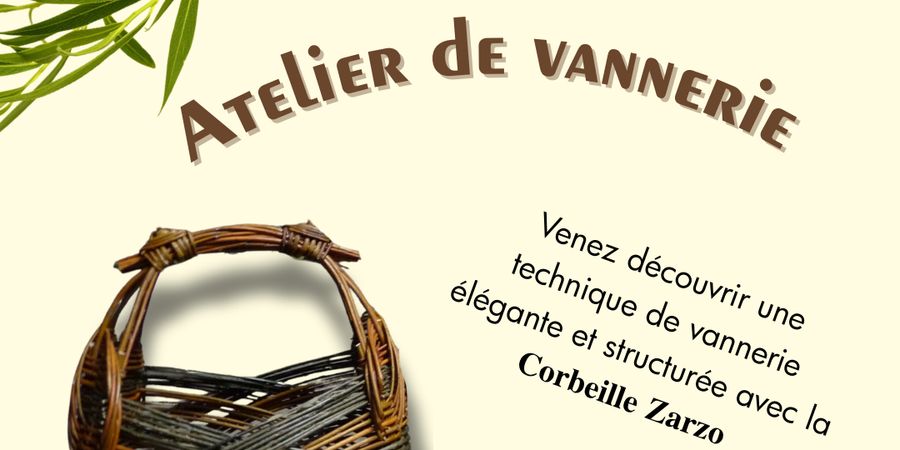image - Atelier Corbeille Zarzo en osier !