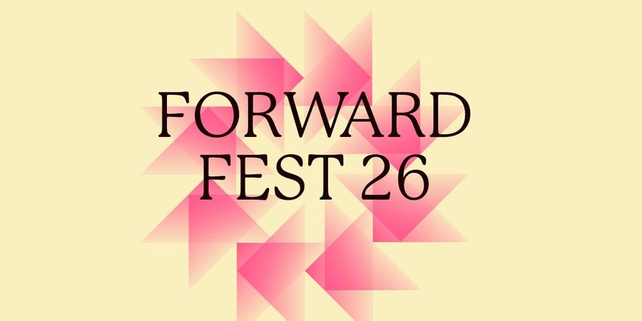 image - Forward Fest 2026