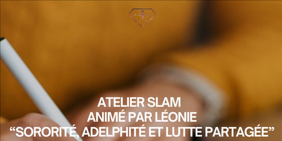 image - Slamworkshop : Atelier “sororiteit, adelphiteit en gedeelde strijd”