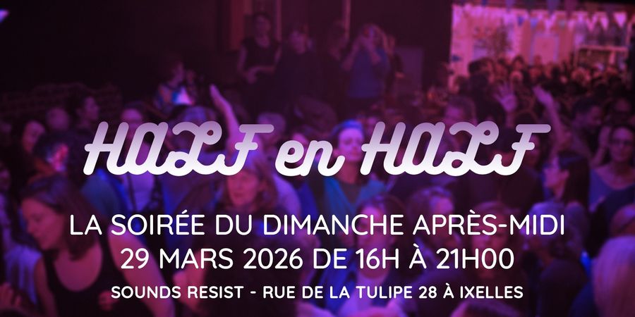 image - HALF § HALF BALL POP DU DIMANCHE