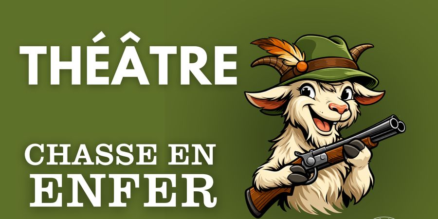 image - Spectacle - Chasse en Enfer