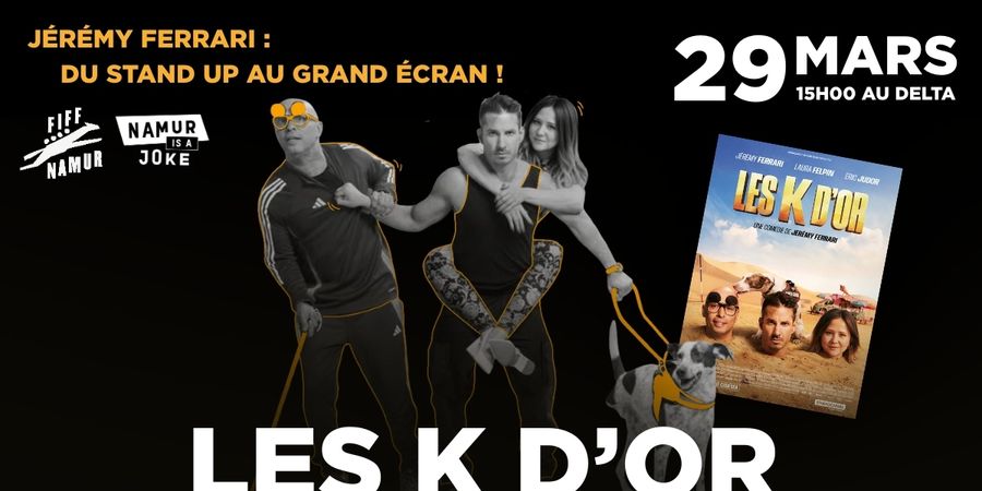 image - FIFF x Namur is a Joke : Projection de LES K D'OR de Jérémy Ferrari, en présence de Renaud Rutten