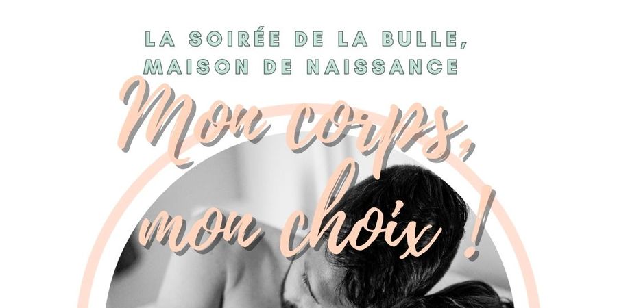 image - “Mon corps, mon choix” - Ciné-débat & atelier immersif