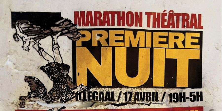 image - Première Nuit & Dernière Nuit – Marathon Théâtrale by PLATO