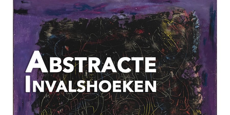 image - Rondleiding : Abstracte Invalshoeken