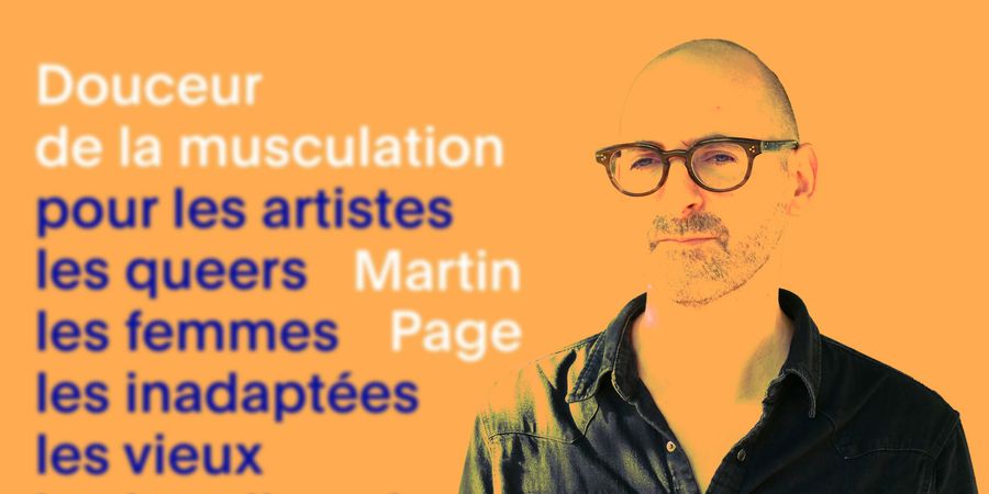 image - Douceur de la musculation : Rencontre avec Martin Page et fitness sauvage 