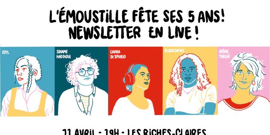 image - 5 ans de L'Émoustille : une newsletter en live !