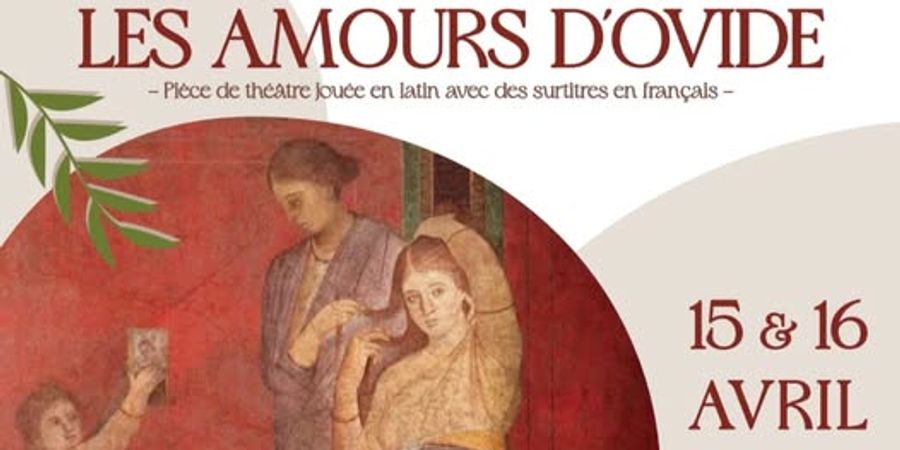image - Les amours d'Ovide - pièce jouée en latin et sous-titrée