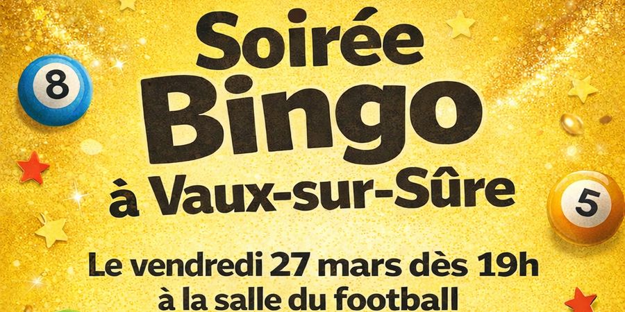 image - Soirée Bingo à Vaux-sur-Sûre le 27 mars