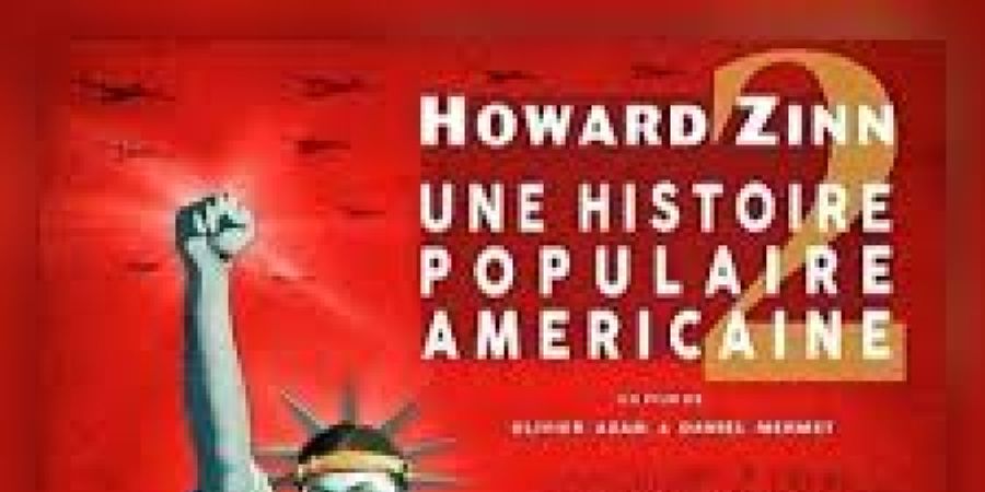 image - Souper-ciné « Howard Zinn, une histoire populaire américaine 2 », 2026