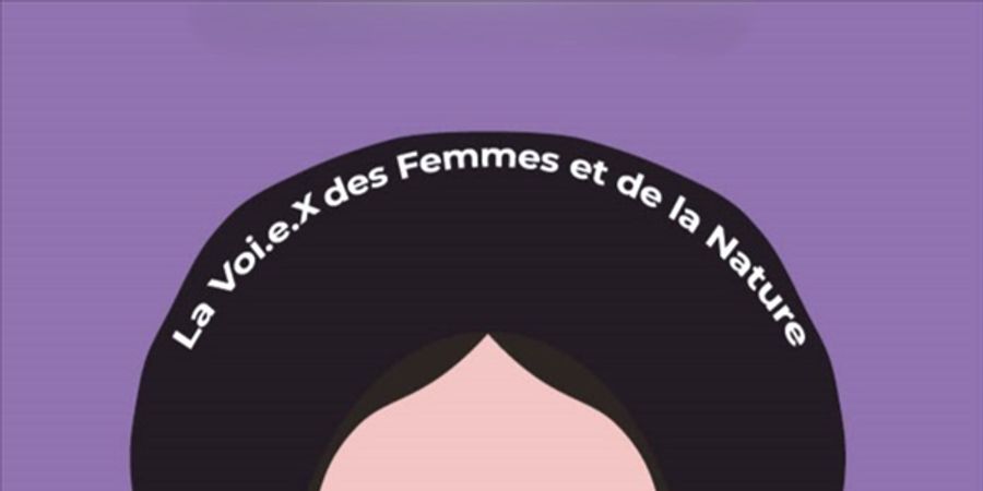 image - Expo La Voi.e.X de la Femme et de la Nature